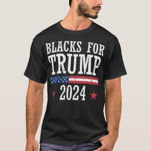 Blacks For Trump 2024 Presidential Election Republ T-Shirt