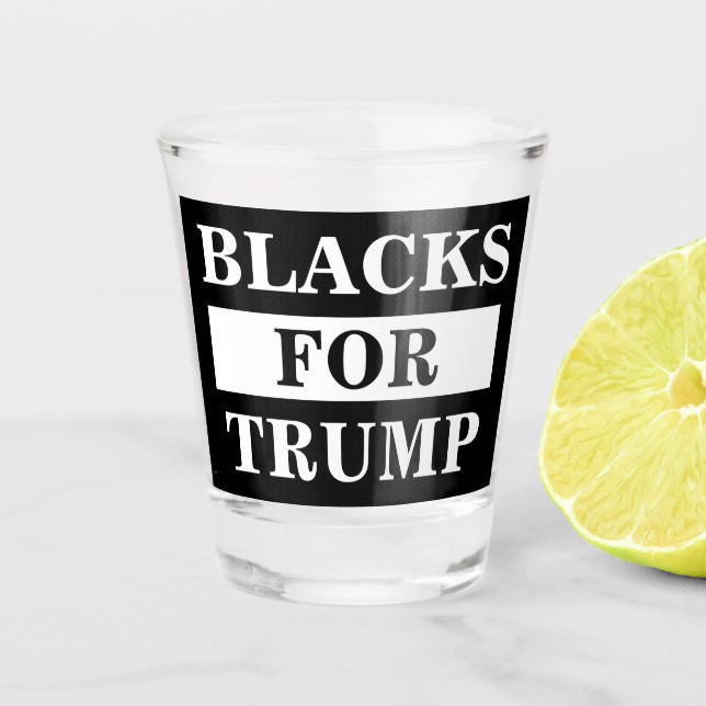 Blacks For Trump Shot Glass (Front)