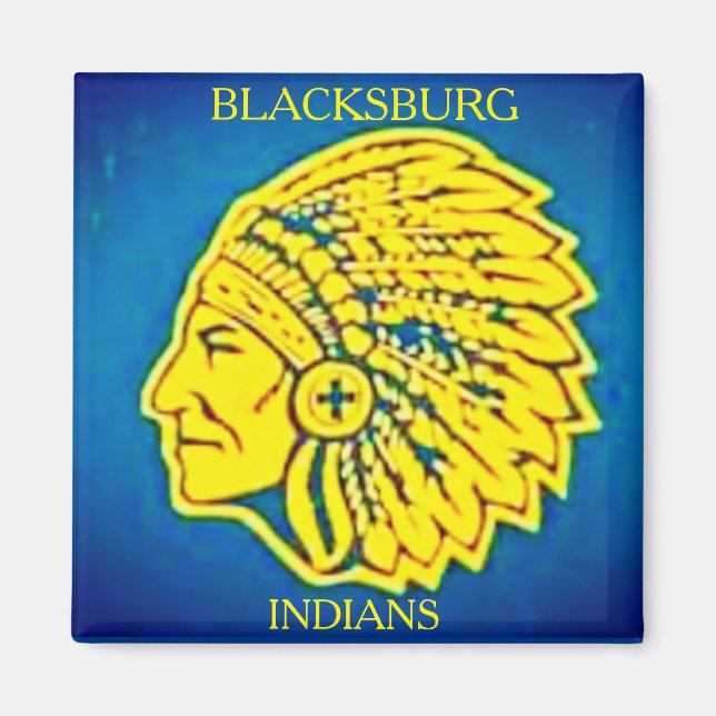 ,Blacksburg High School~Indians* Magnet (Front)