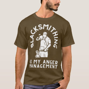 Blacksmith Anvil Blacksmithy Tools Blacksmithing F T-Shirt