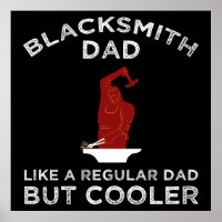 Blacksmith Dad - Like A Regular Dad But Cooler