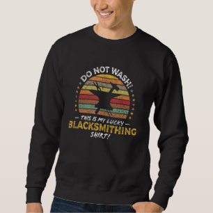 Blacksmith Forge Blade Maker Quote Graphic Sweatshirt