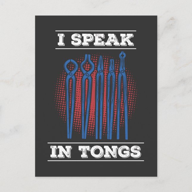 Blacksmith - I Speak In Tongs Postcard (Front)