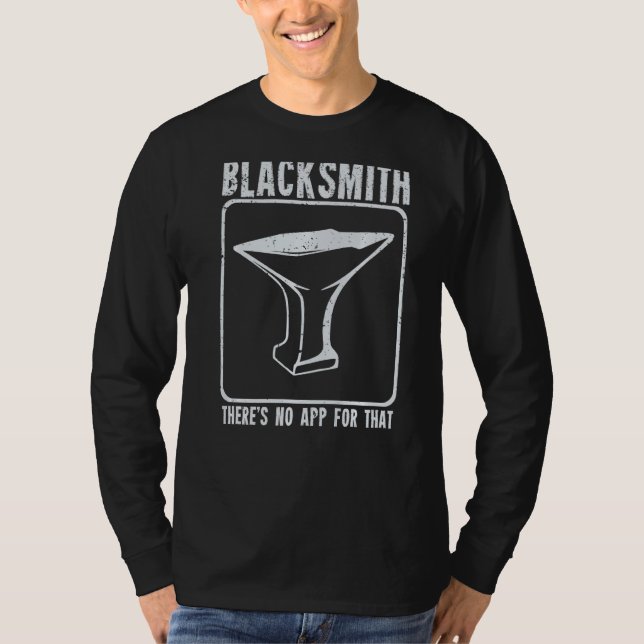 Blacksmith There's No App For That Premium T-Shirt (Front)