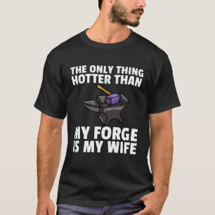Blacksmithing Anvils For Blacksmith T-Shirt
