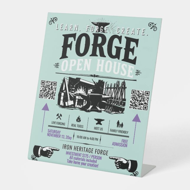 Blacksmithing Forge Open House Pedestal Sign (Front)