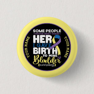 Bladder warrior Some People Never Meet Their Hero 3 Cm Round Badge