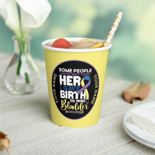 Bladder warrior Some People Never Meet Their Hero Paper Cups (Insitu)