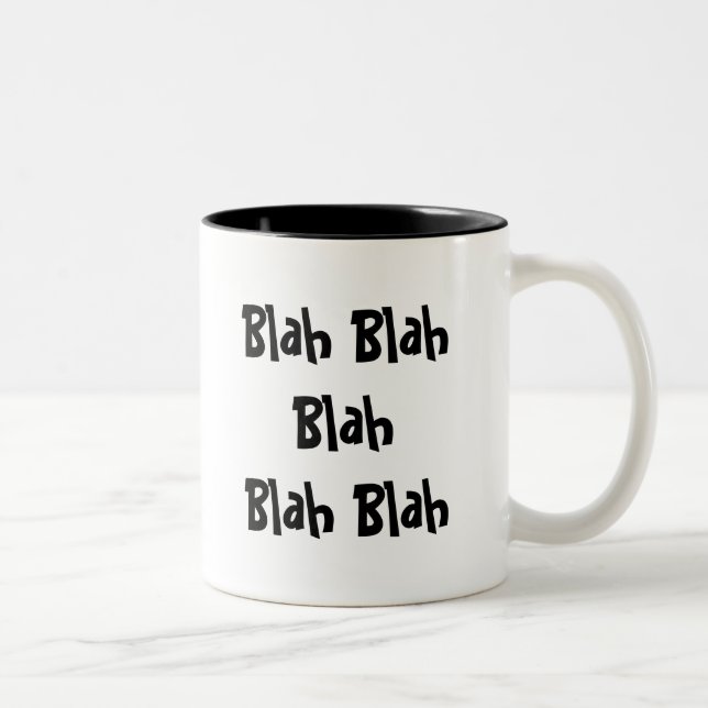 Blah Blah Blah Blah Blah Two-Tone Coffee Mug (Right)