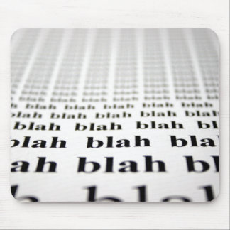 Blah Blah Blah Mouse Pad