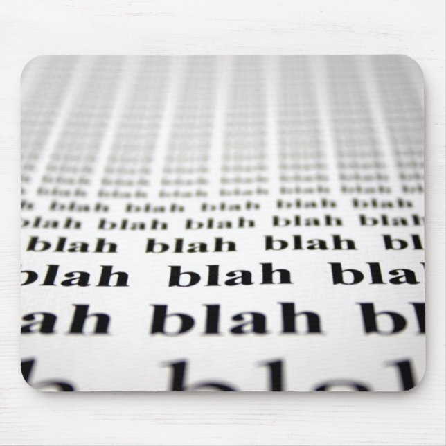 Blah Blah Blah Mouse Pad (Front)