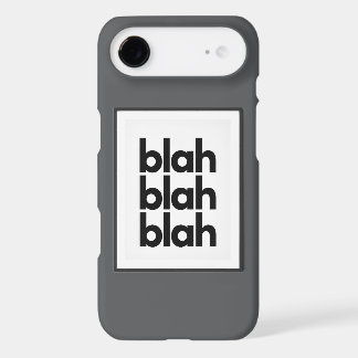 BLAH BLAH BLAH phone case
