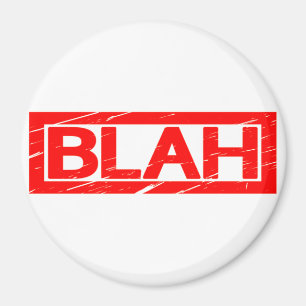 Blah Stamp Magnet