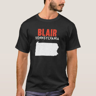 Blair and East Petersburg Pennsylvania USA State A T-Shirt