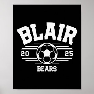 Blair Bears Soccer Byll 2025 Poster