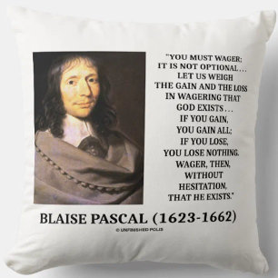 Blaise Pascal Gain Loss Wagering God Exists Quote Cushion