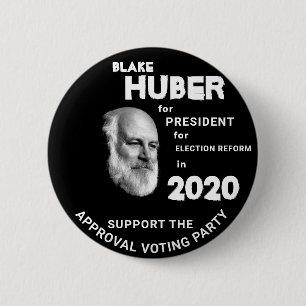 Blake Huber for President 2020 6 Cm Round Badge