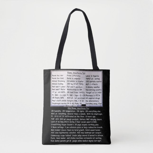 Blame Anaesthesia  Tote Bag (Front)