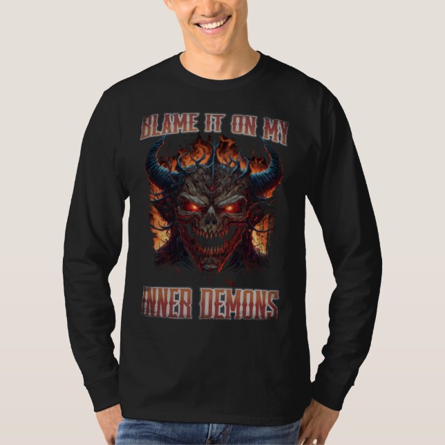 Blame It On My Inner Demons Quote Devil Monster Sk T-Shirt (Front)