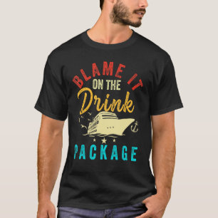 Blame it on The Cruise Package Cruise Cruising Mat T-Shirt