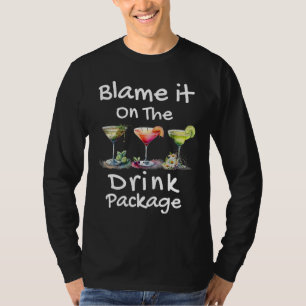 Blame It On The Drink Package T-Shirt