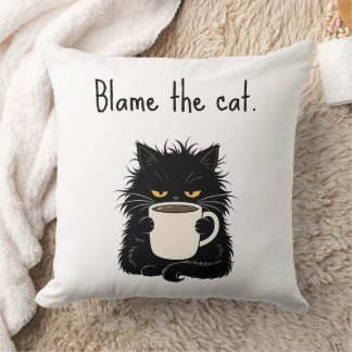 Blame The Cat Funny grumpy Black Cat Lover Cushion