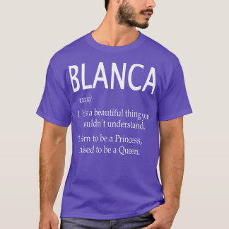 Blanca Name Gift T-Shirt