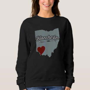 Blanchester  Ohio OH City State USA  Cute Souvenir Sweatshirt