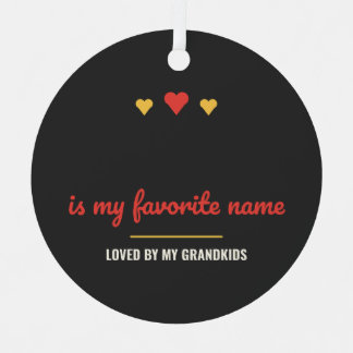 Blank Is My Favourite Name Personalised Metal Tree Decoration