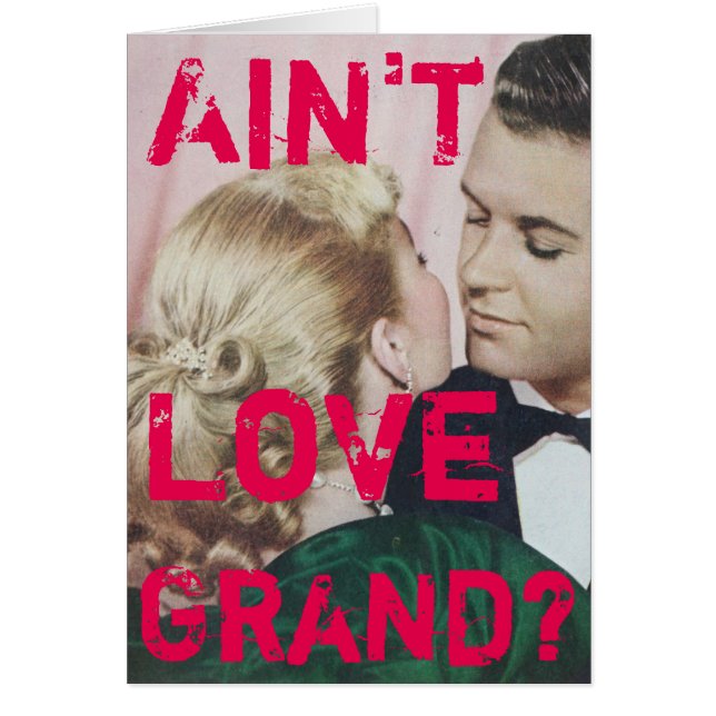 Blank Vintage Retro Photo "Ain't Love Grand?" (Front)