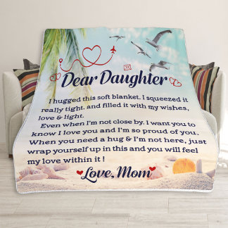 Blanket For Daughter Blanket, Dear Daughter