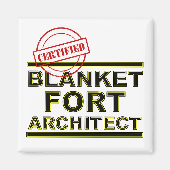 Blanket Fort Architect Funny Fridge Magnet (Front)