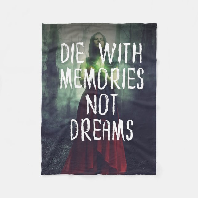 blankets  die with memories not dreams (Front)