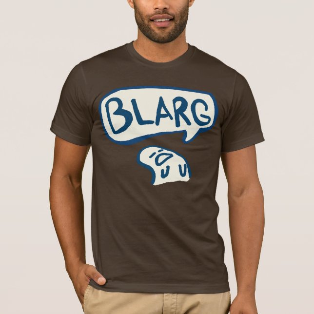 Blarg T-Shirt (Front)
