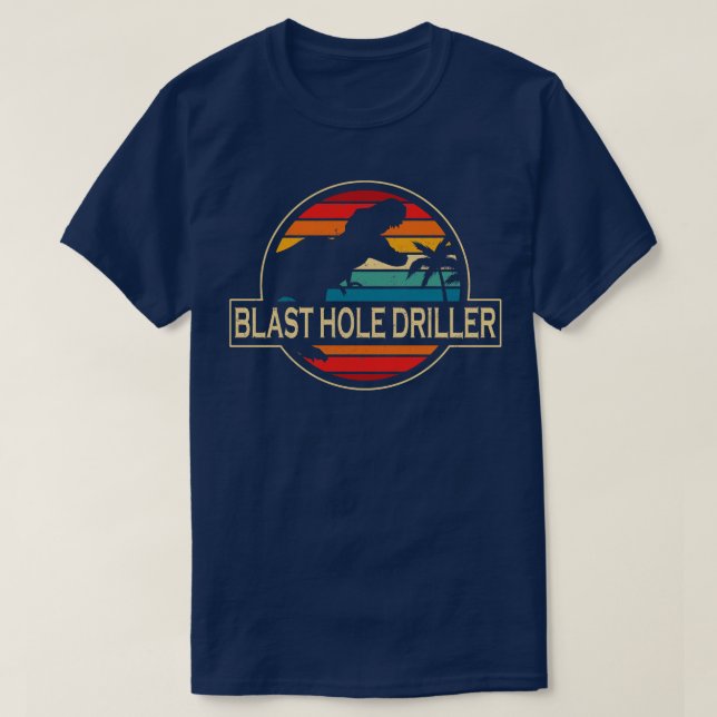 Blast Hole Driller Dinosaur T-Shirt (Design Front)
