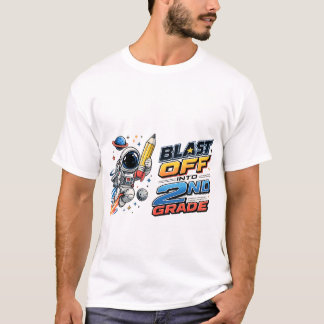 Blast Off Into 2nd Grade Astronaut Space School T- T-Shirt
