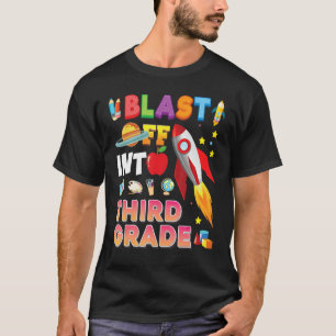 Blast Off Into 3rd Grade Back To School Third Rock T-Shirt