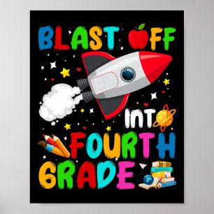 Blast Off Into 4th Grade Rocket Outer Space Back T Poster