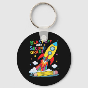Blast Off Into Second Grade First Day Of School  Key Ring