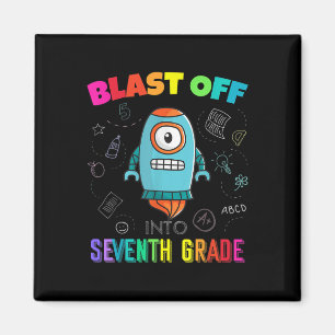Blast Off Into Seventh Grade Rocket Back To School Magnet