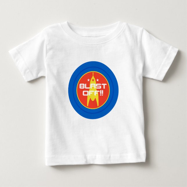 Blast Off!! Retro Science Fiction Space Rocket Baby T-Shirt (Front)