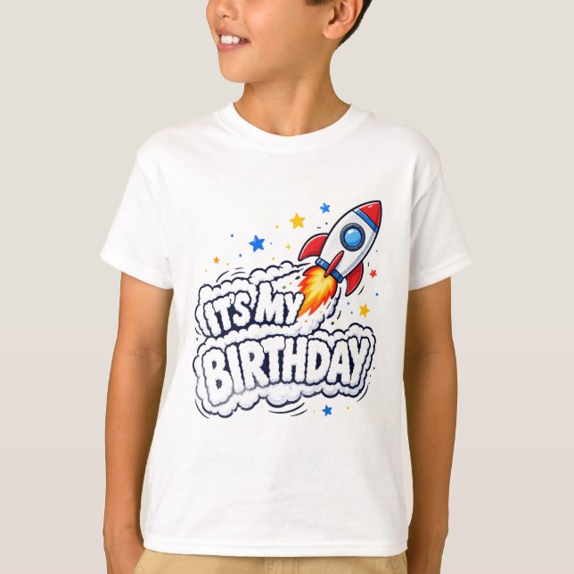 Blast Off Rocket Ship 'It's My Birthday'Space Kids T-Shirt (Front)