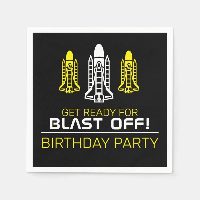 Blast Off! Space Shuttles, Birthday Napkin (Front)