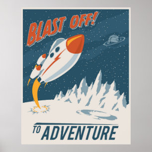 Blast off to Adventure - Large format Poster