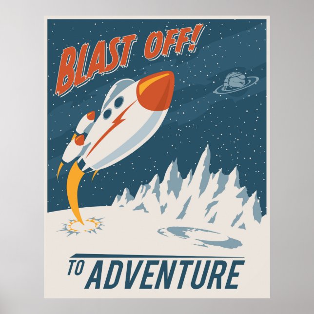 Blast off to Adventure - Large format Poster (Front)