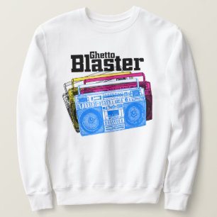 Blaster ghetto sweatshirt