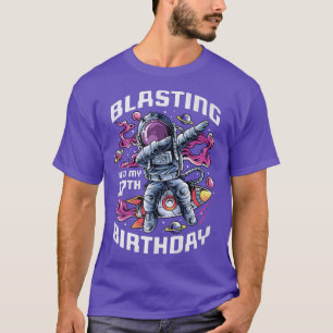 Blasting Into My 17th Birthday, 17 Year Old Astron T-Shirt
