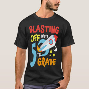 Blasting Off Into 5th Grade Back To School Space R T-Shirt