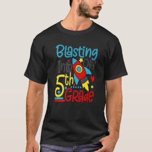 Blasting Off Into 5th Grade Back To School Space R T-Shirt