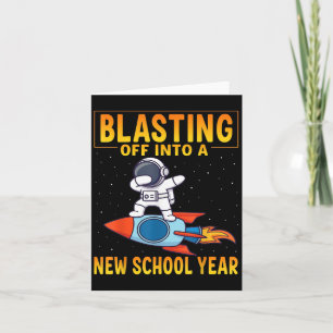 Blasting Off Into A New School Year Back To School Card